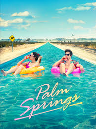 Palm Springs: หนังรักไอเดียสุดมันที่ครองใจคนทั่วโลก รวมถึงคนไทย ดังต่อไม่หยุดปาก กับเรื่องราววันเดิมที่เปลี่ยนชีวิตคนดูทั้งใบ