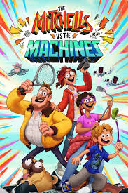The Mitchells vs. the Machines ครอบครัวสายป่วนปะทะโลก AI แอนิเมชันโคตรดีที่กระแสแรงทั่วโลก ในไทยก็ไม่ตก และทำเงินถล่มทลาย